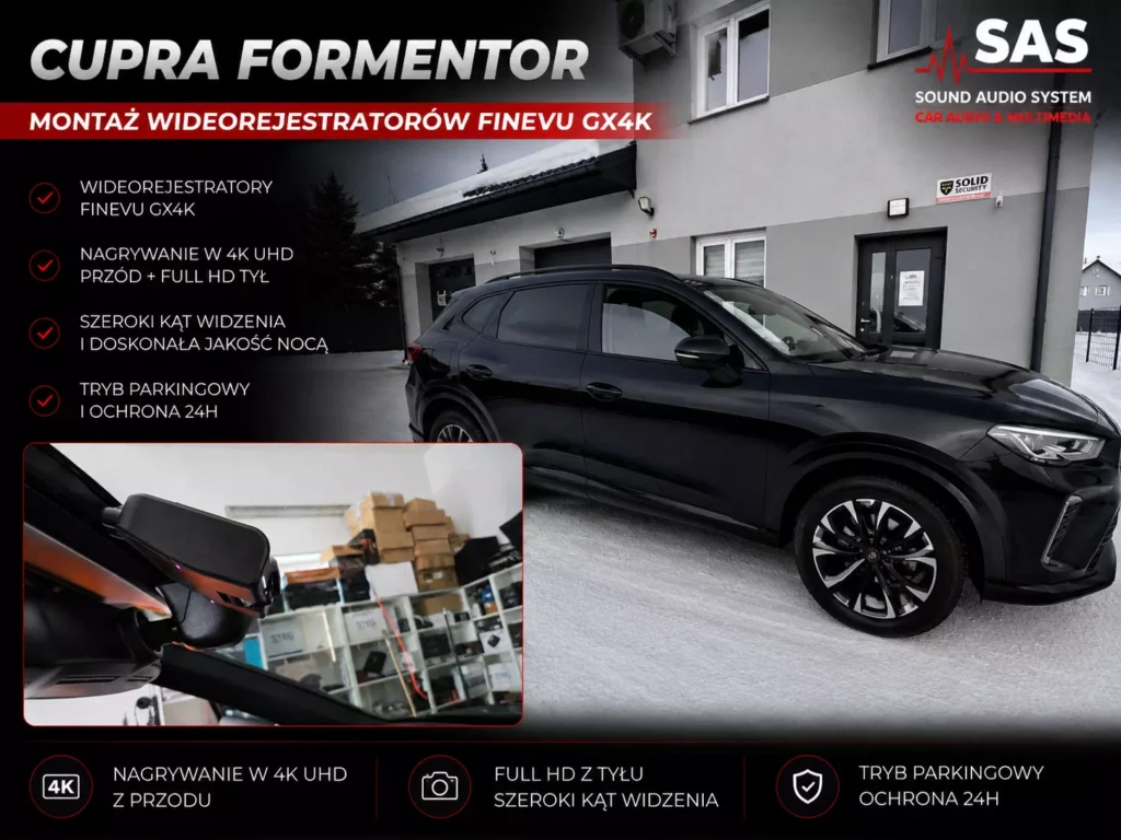 Cupra Formentor po montażu wideorejestratorów FineVu GX4K przód i tył z trybem parkingowym